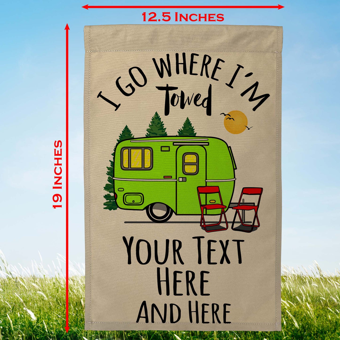 I Go Where I'm Towed Personalized Camping Flag with Vintage Travel Trailer