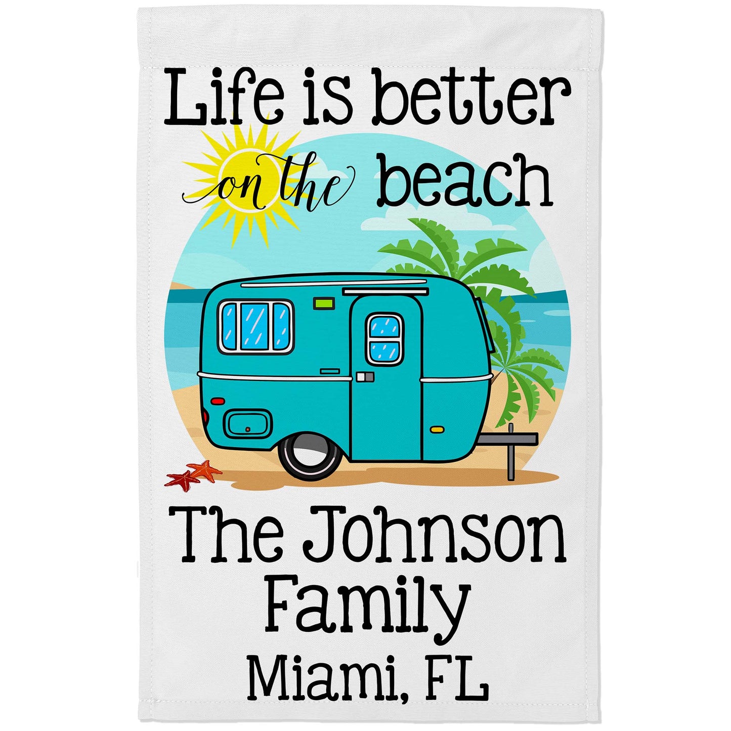 Life is Better on The Beach Personalized Camping Flag with Vintage Travel Trailer