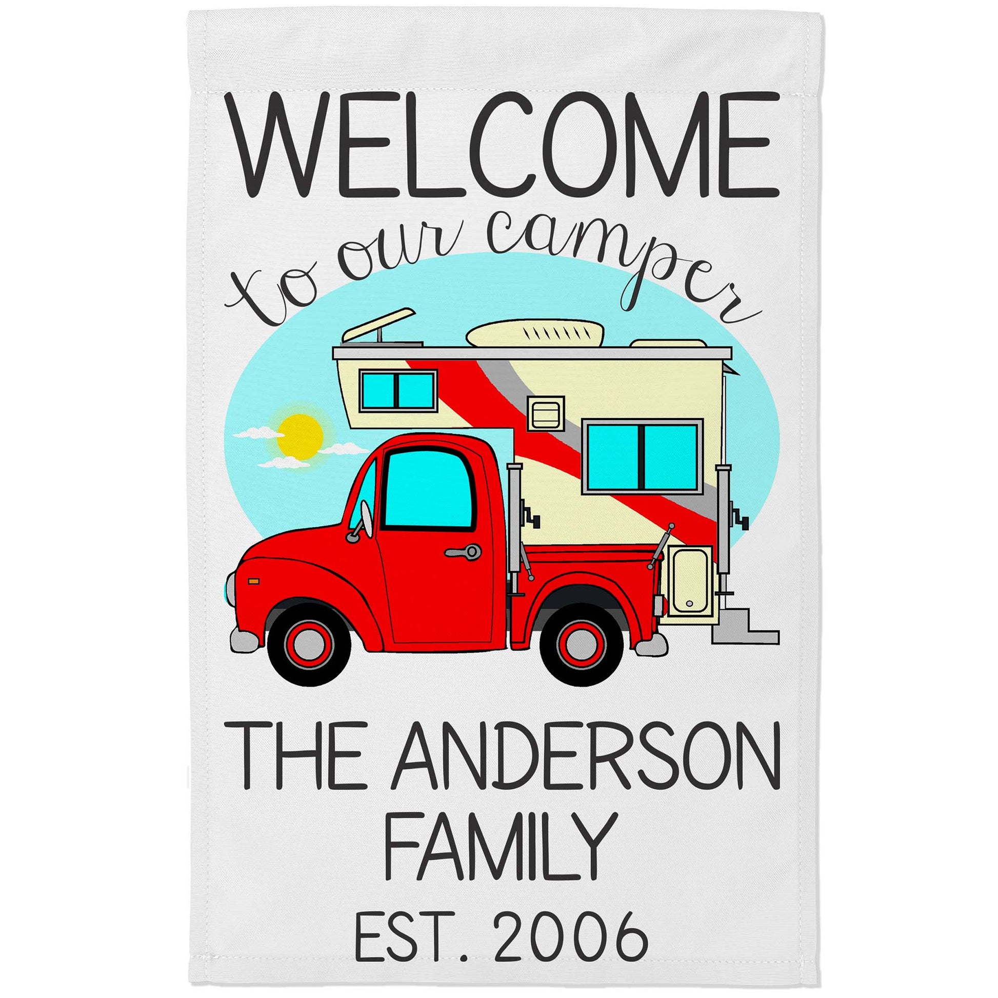 Welcome to Our Camper Personalized Camping Flag with Truck and Camper White Fabric