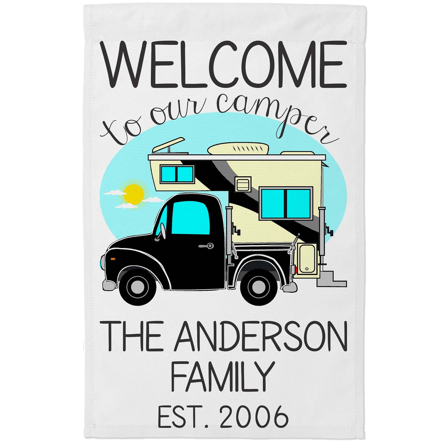 Welcome to Our Camper Personalized Camping Flag with Truck and Camper White Fabric
