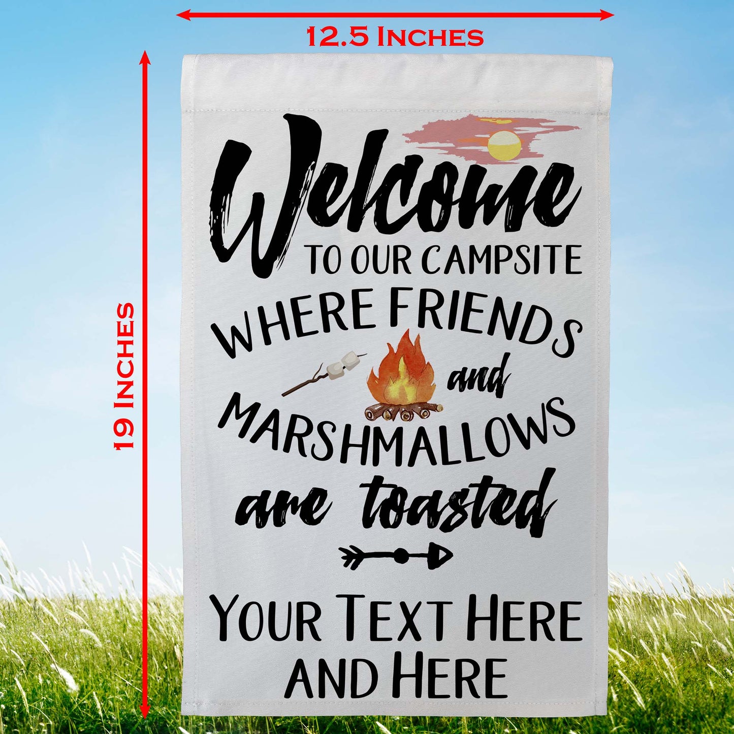 Welcome to Our Campsite where Friends and Marshmallows Get Toasted Personalized Camping Flag