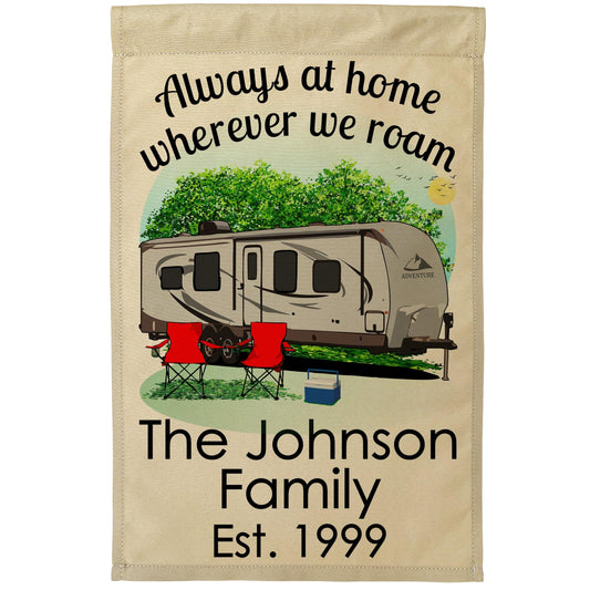 Always at Home Wherever We Roam Personalized Camping Flag With Travel Trailer on Tan Fabric