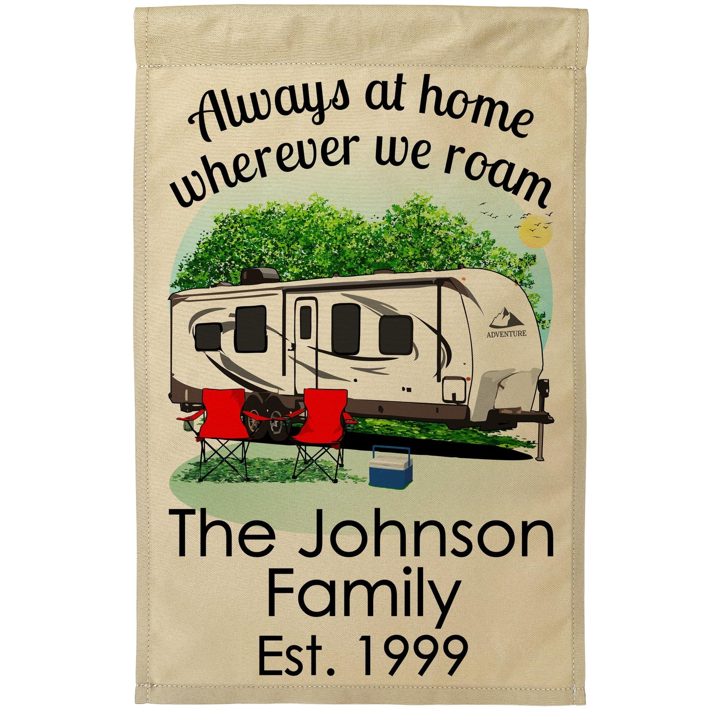 Always at Home Wherever We Roam Personalized Camping Flag With Travel Trailer on Tan Fabric