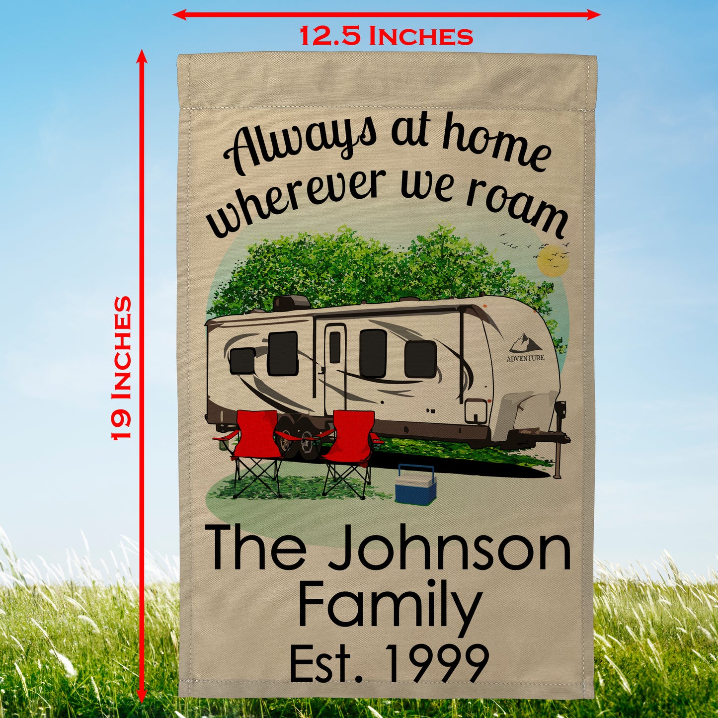 Always at Home Wherever We Roam Personalized Camping Flag With Travel Trailer on Tan Fabric