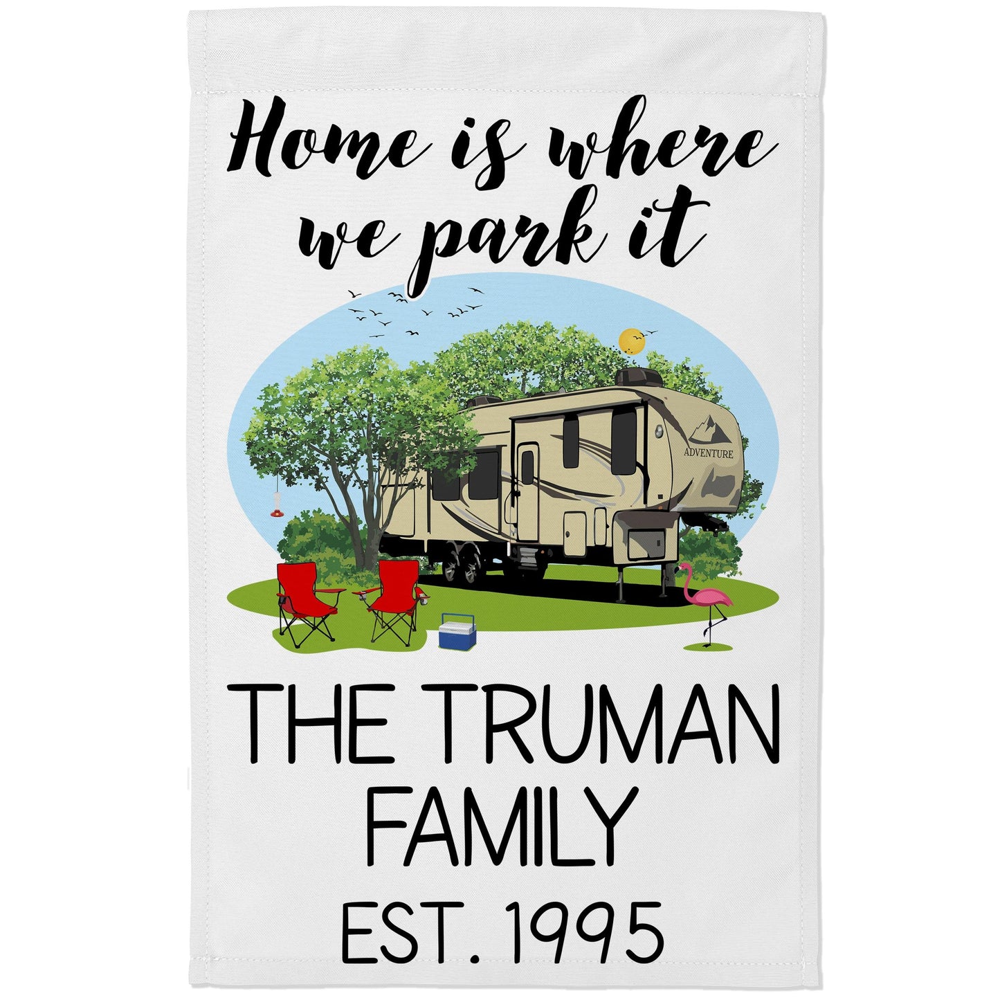 Home is Where We Park It Personalized Camping Flag with 5th Wheel Trailer