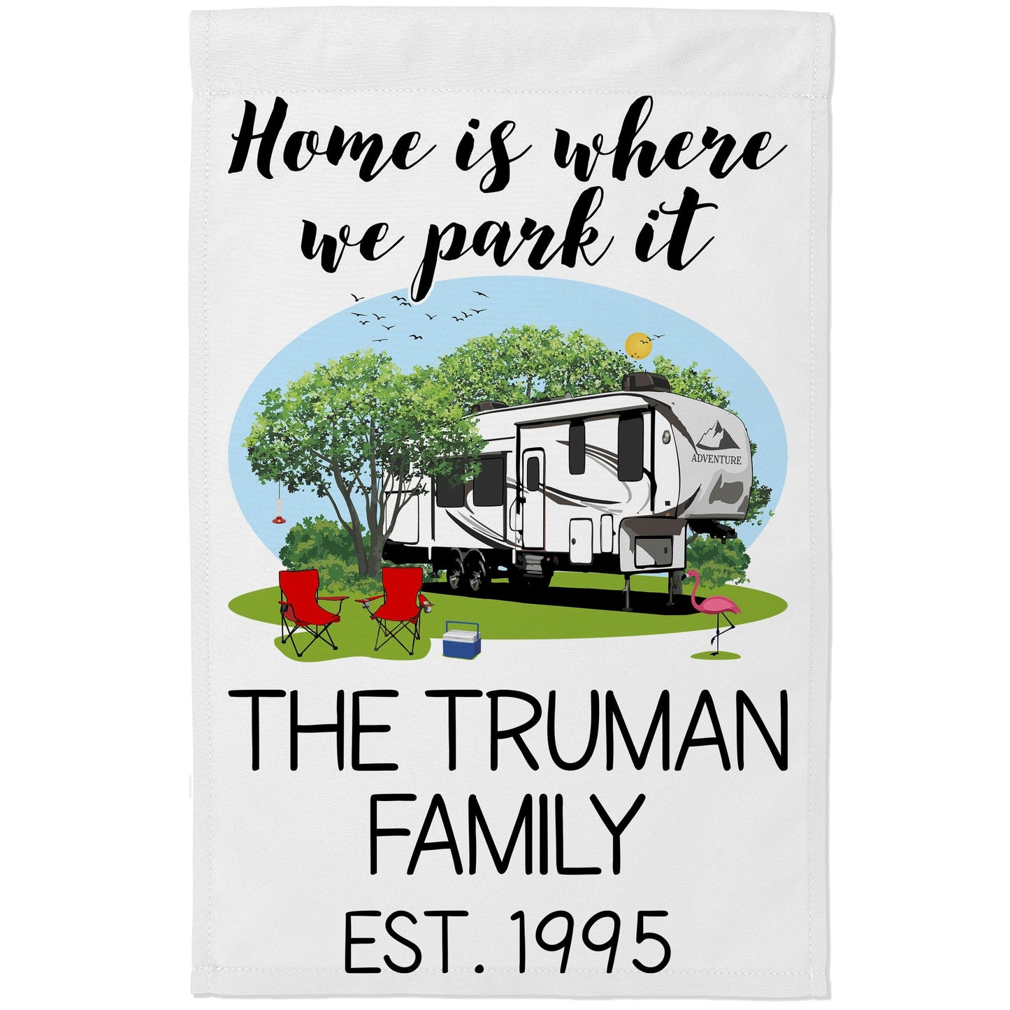 Home is Where We Park It Personalized Camping Flag with 5th Wheel Trailer