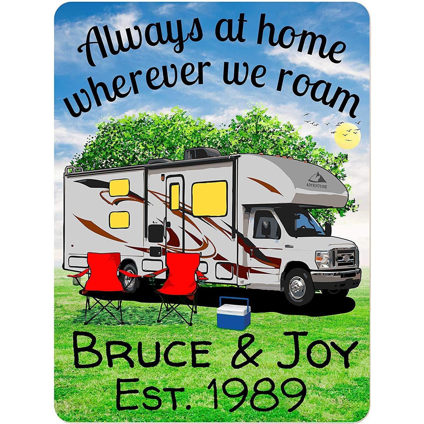 Always at Home Wherever We Roam Personalized Aluminum Camping Sign With Class C Motorhome