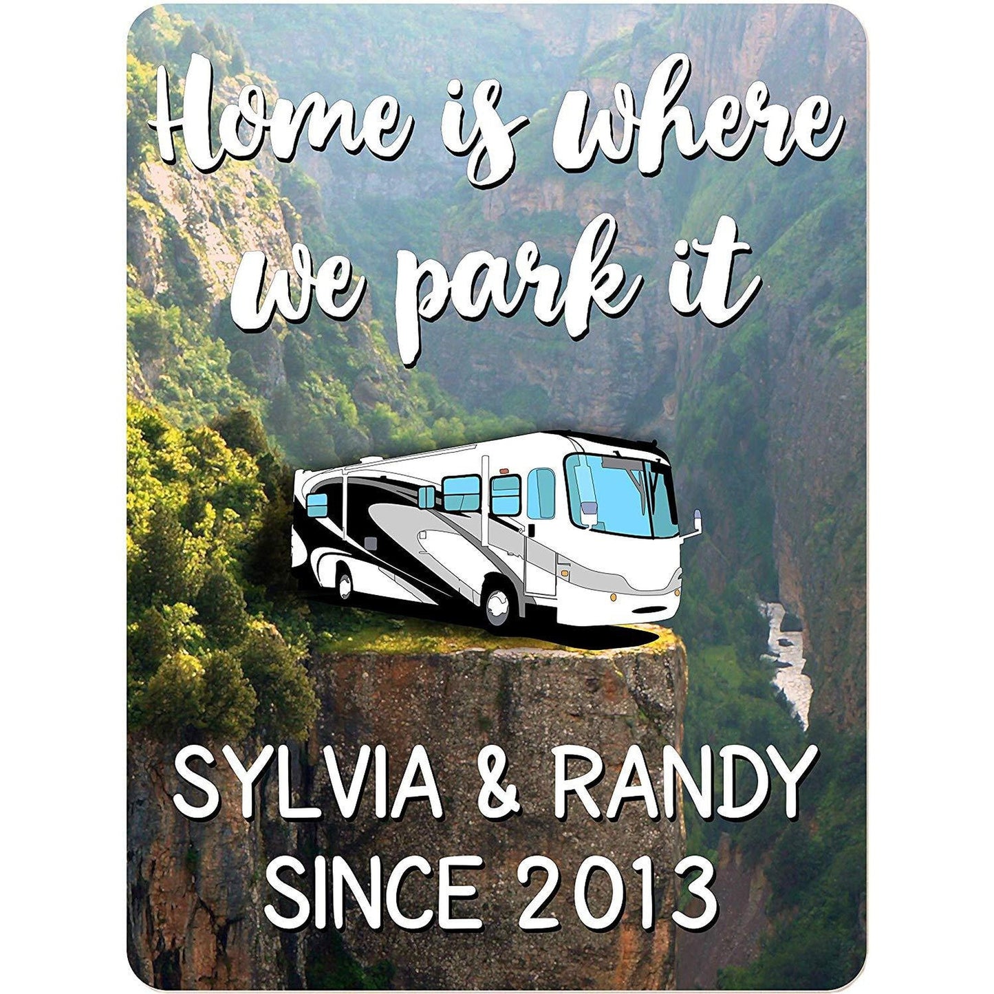 Home is Where We Park It Personalized Aluminum Camping Sign with Class A Motorhome on Cliff