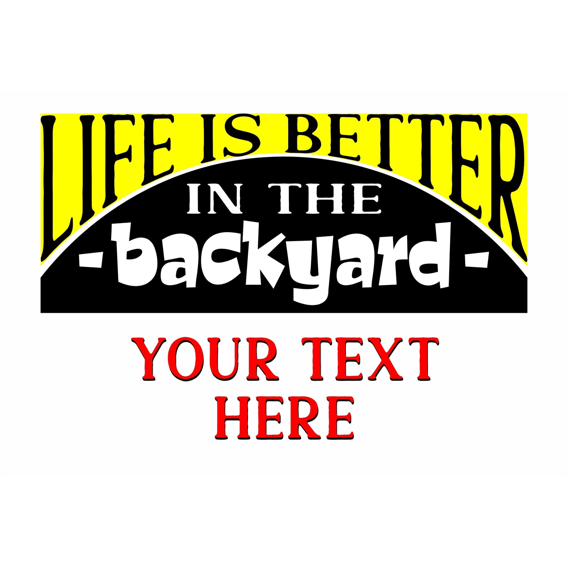 Life is Better in the Backyard LED Party Decoration
