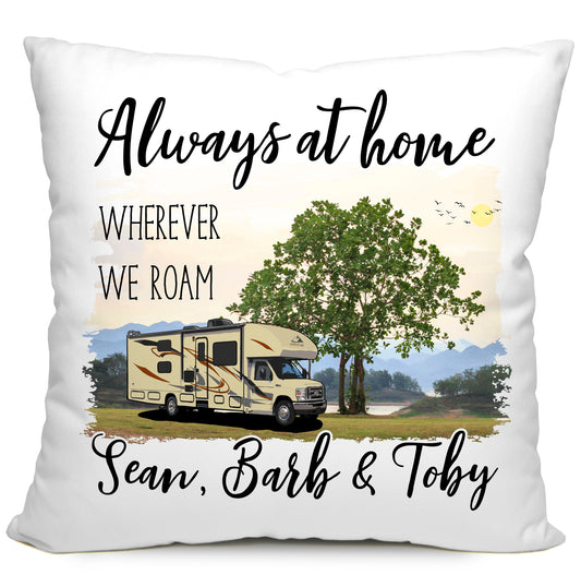 Always at Home Wherever We Roam Personalized Camping Pillow with Class C Motorhome