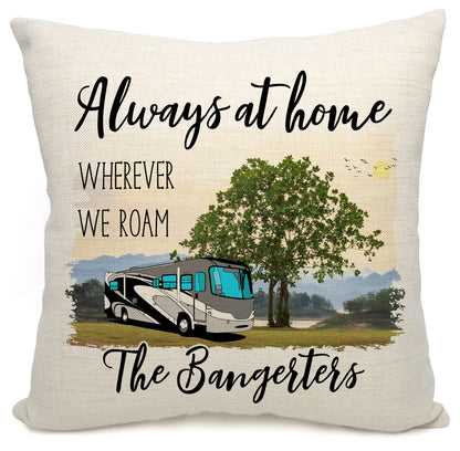 Always at Home Wherever We Roam Personalized Camping Pillow with Class A Motorhome