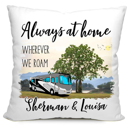 Always at Home Wherever We Roam Personalized Camping Pillow with Class A Motorhome