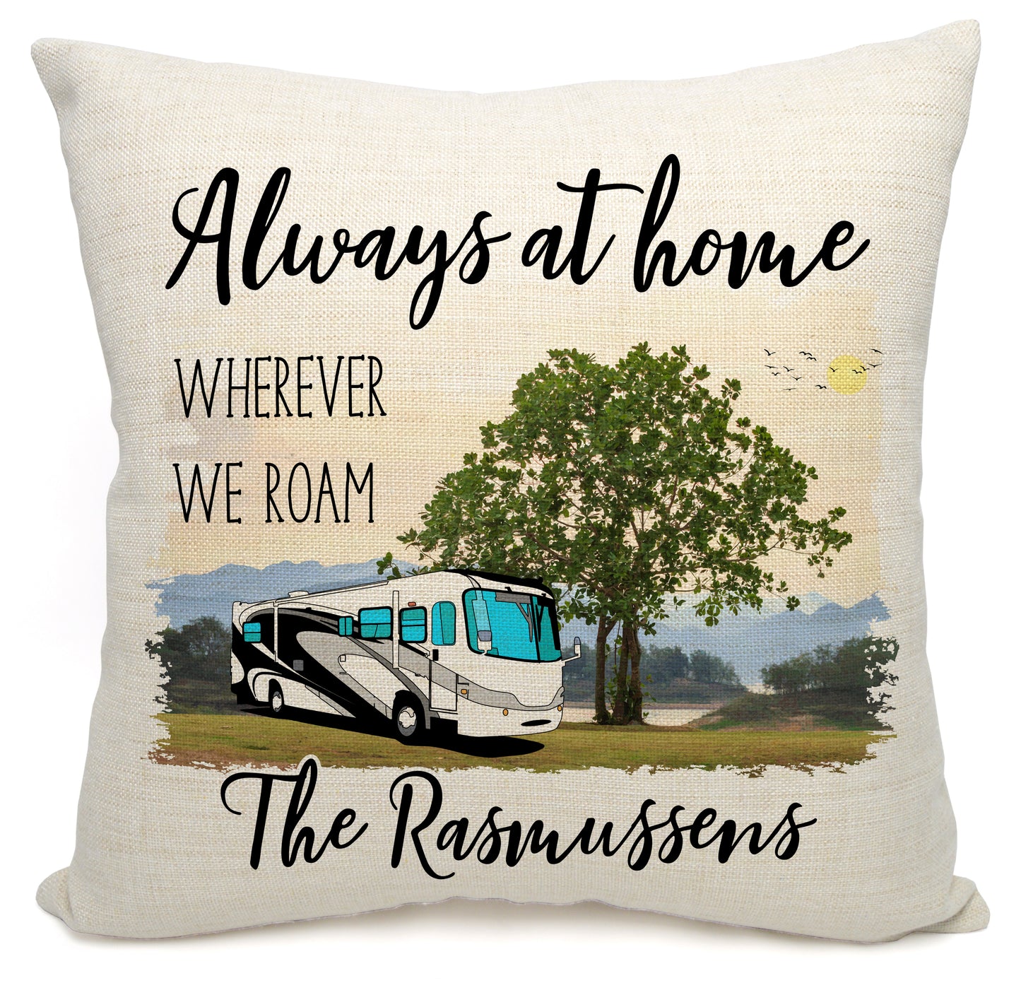 Always at Home Wherever We Roam Personalized Camping Pillow with Class A Motorhome