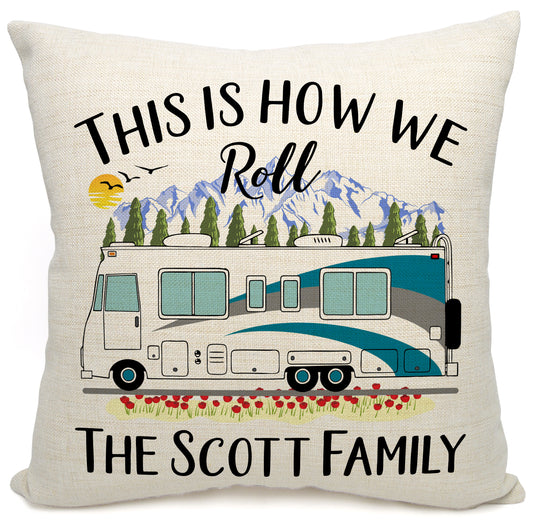 This is How We Roll Personalized Camping Pillow with Class A Motorhome