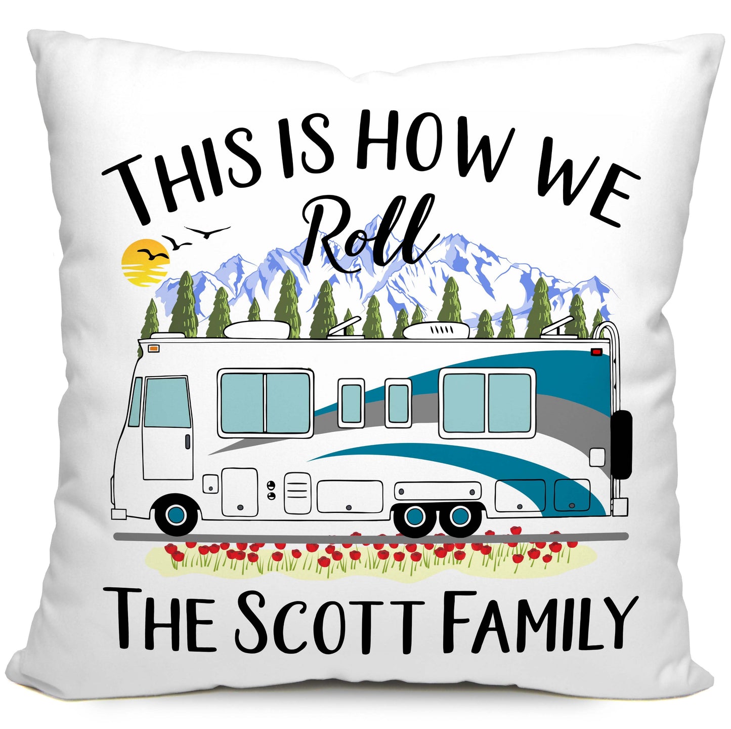 This is How We Roll Personalized Camping Pillow with Class A Motorhome