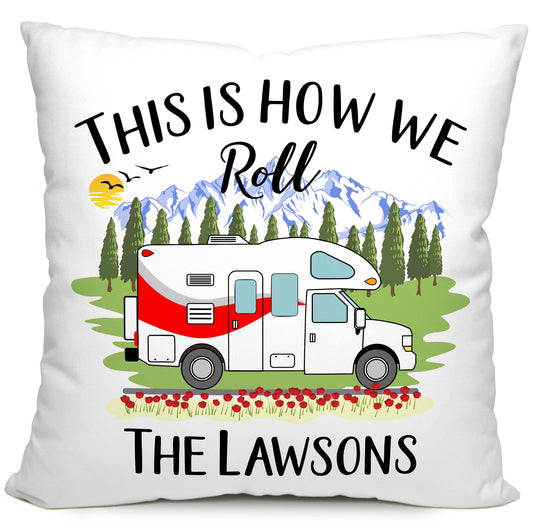 This is How We Roll Personalized Camping Pillow with Class C Motorhome