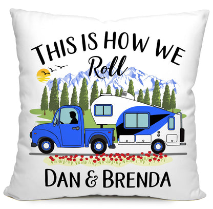 This is How We Roll Personalized Camping Pillow with Truck and 5th Wheel Trailer