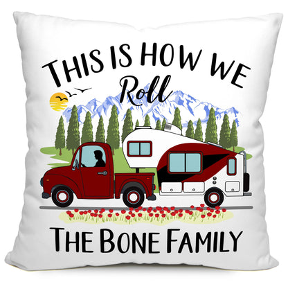 This is How We Roll Personalized Camping Pillow with Truck and 5th Wheel Trailer