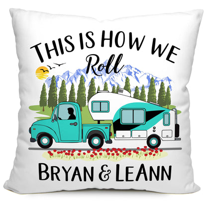 This is How We Roll Personalized Camping Pillow with Truck and 5th Wheel Trailer