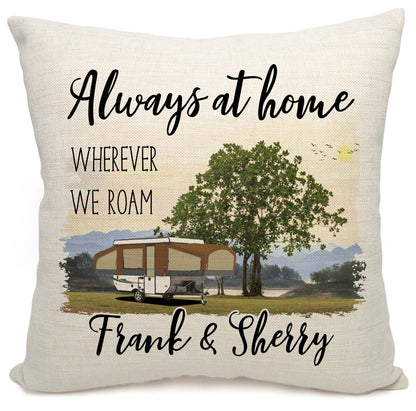 Always at Home Wherever We Roam Personalized Camping Pillow with Pop Up Trailer