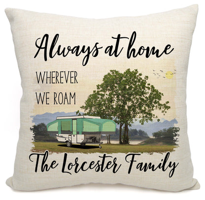 Always at Home Wherever We Roam Personalized Camping Pillow with Pop Up Trailer