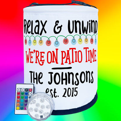 Relax & Unwind We're on Patio Time LED Party Decoration