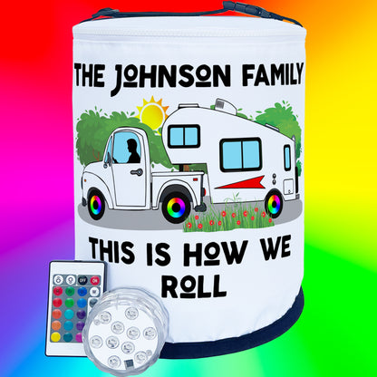 This is How We Roll, 5th Wheel Trailer LED Decoration