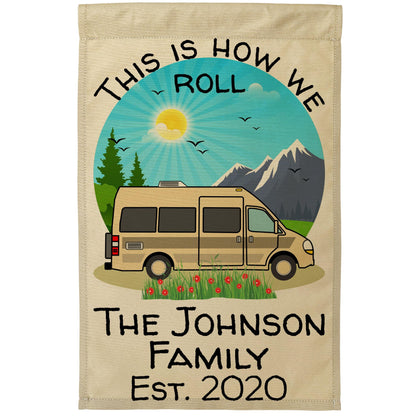 This is How We Roll, Personalized Class B Camper Van RV Campsite Flag Tan Fabric