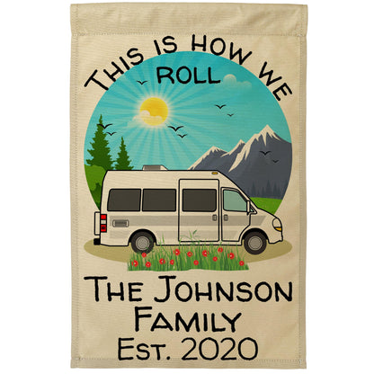 This is How We Roll, Personalized Class B Camper Van RV Campsite Flag Tan Fabric