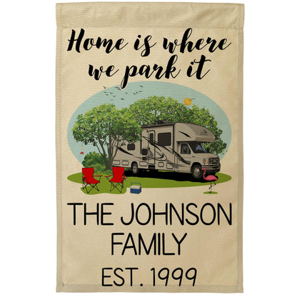 Home is Where We Park It Personalized Camping Flag with Class C Motorhome