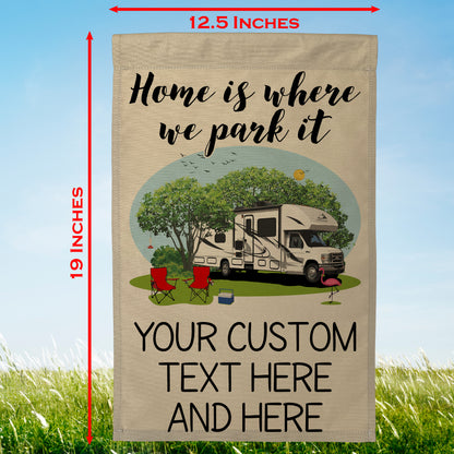 Home is Where We Park It Personalized Camping Flag with Class C Motorhome