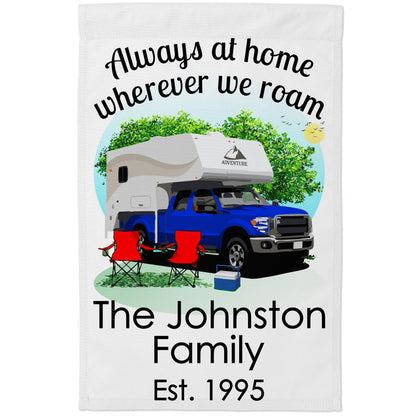 Always at Home Wherever We Roam Camping Flag with Truck and Camper on White Fabric