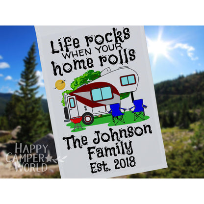 Life Rocks When Your Home Rolls, Personalized 5th Wheel Trailer Campsite Flag, Camping Banner, Camp Sign, Camp Decoration, Trailer Decor