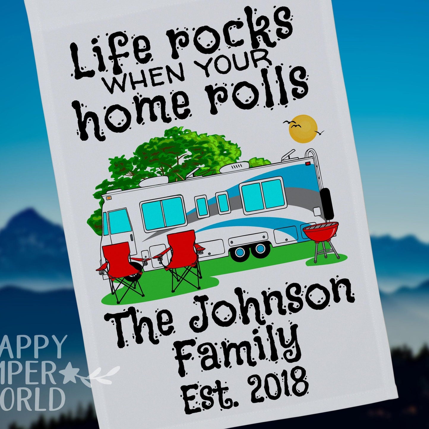 Life Rocks When Your Home Rolls, Personalized Class A Motor Home Campsite Flag