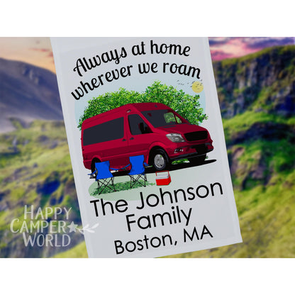 Personalized Class B Motorhome Camping Flag, Always at Home Wherever We Roam, 3 Additional Lines of Text to Make the Flag Your Own