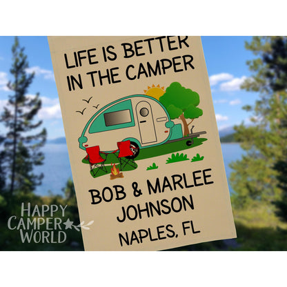 Life is Better in the Camper Personalized Campsite Flag, RV Gift, Teardrop Camper, Camp Sign, Campground Gift, Camp Decor, Camp Flag