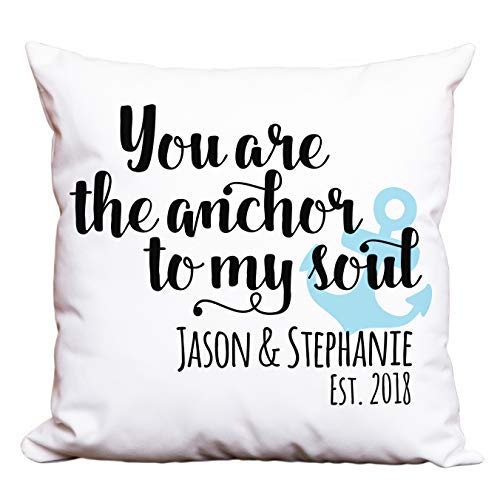 You Are the Anchor to My Soul Personalized Decor Pillow