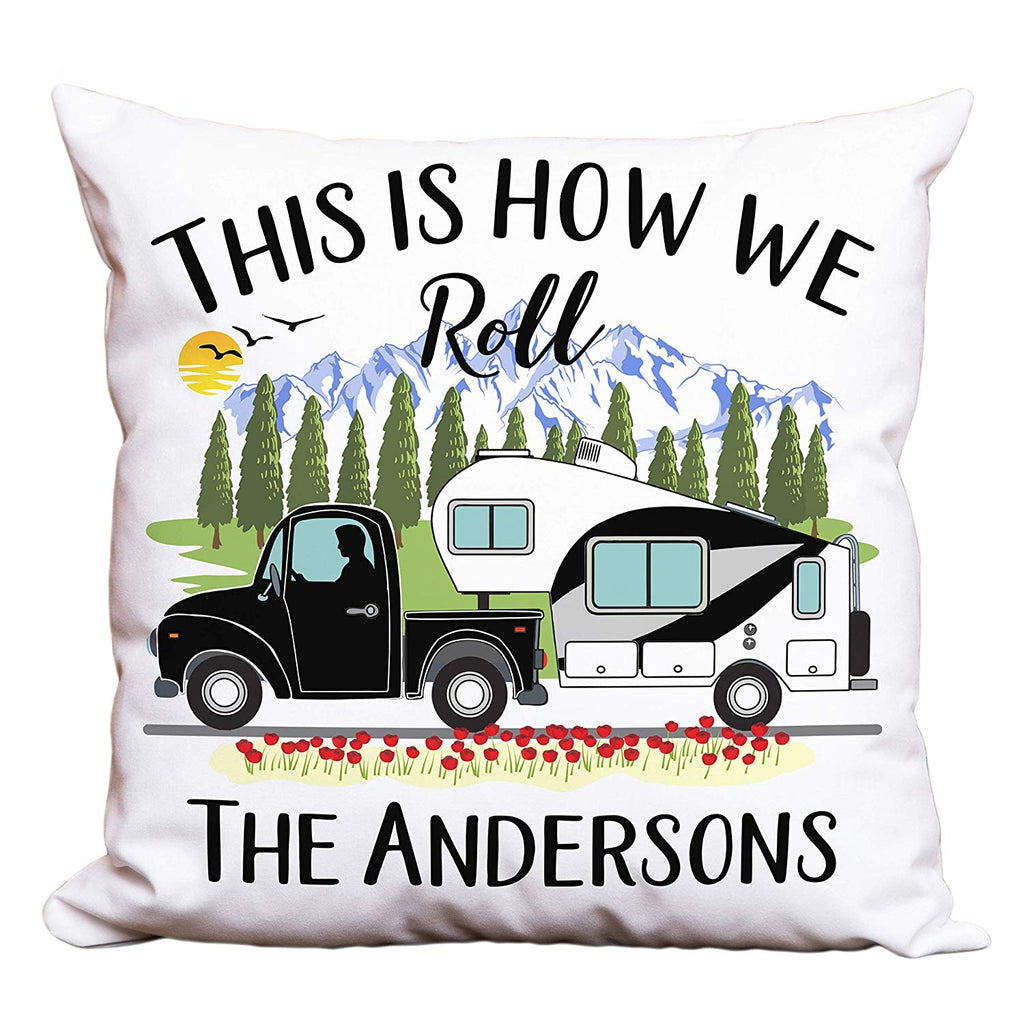 This is How We Roll Personalized Camping Pillow with Truck and 5th Wheel Trailer