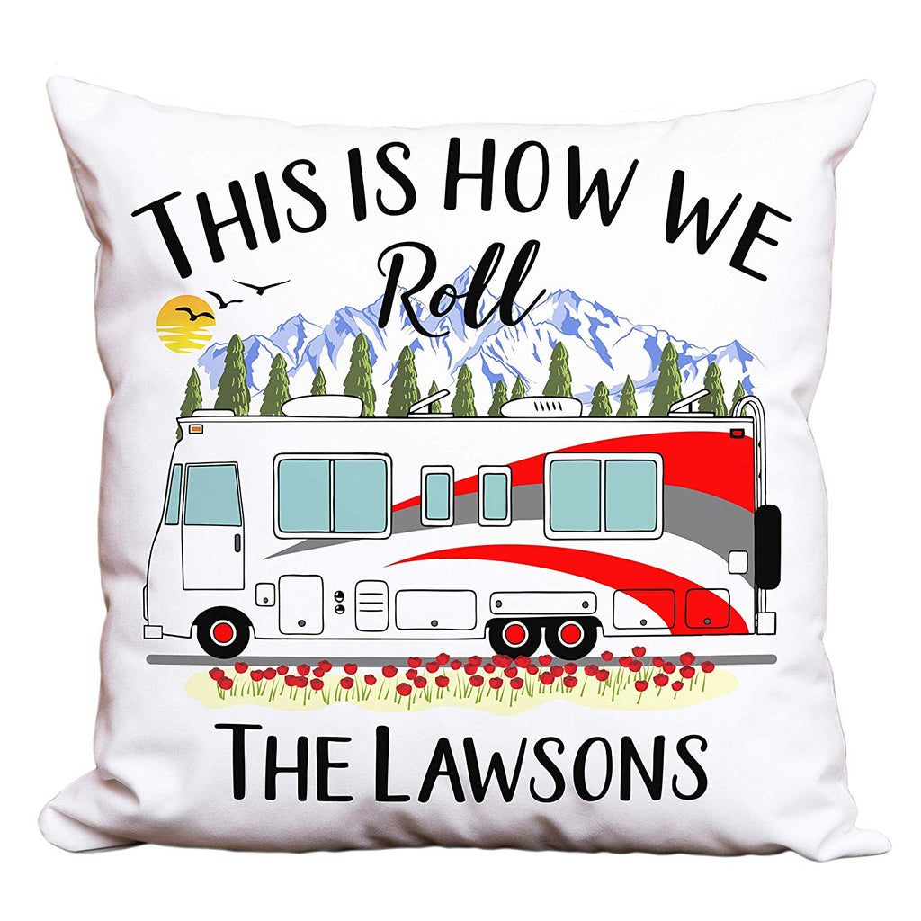 This is How We Roll Personalized Camping Pillow with Class A Motorhome