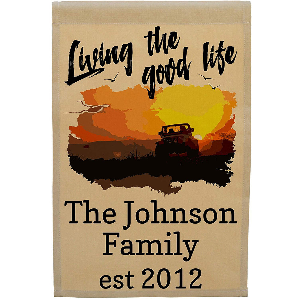 Living The Good Life Personalized Outdoor Flag with 4 Wheeling Jeep