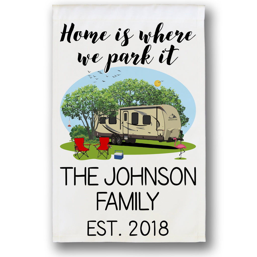 Home is Where We Park It Personalized Camping Flag with Travel Trailer