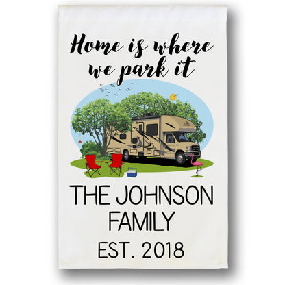 Home is Where We Park It Personalized Camping Flag with Class C Motorhome
