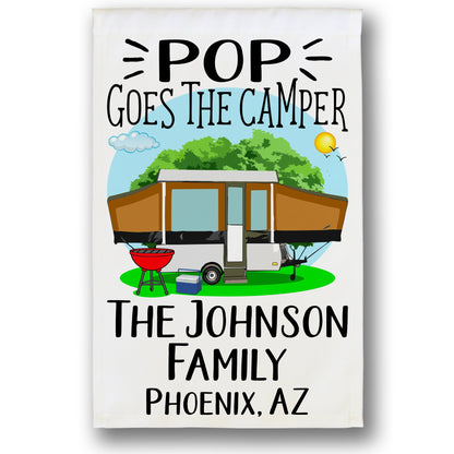 Pop Goes the Camper Personalized Camping Flag with Pop-Up Camper or A-Frame on White Fabric