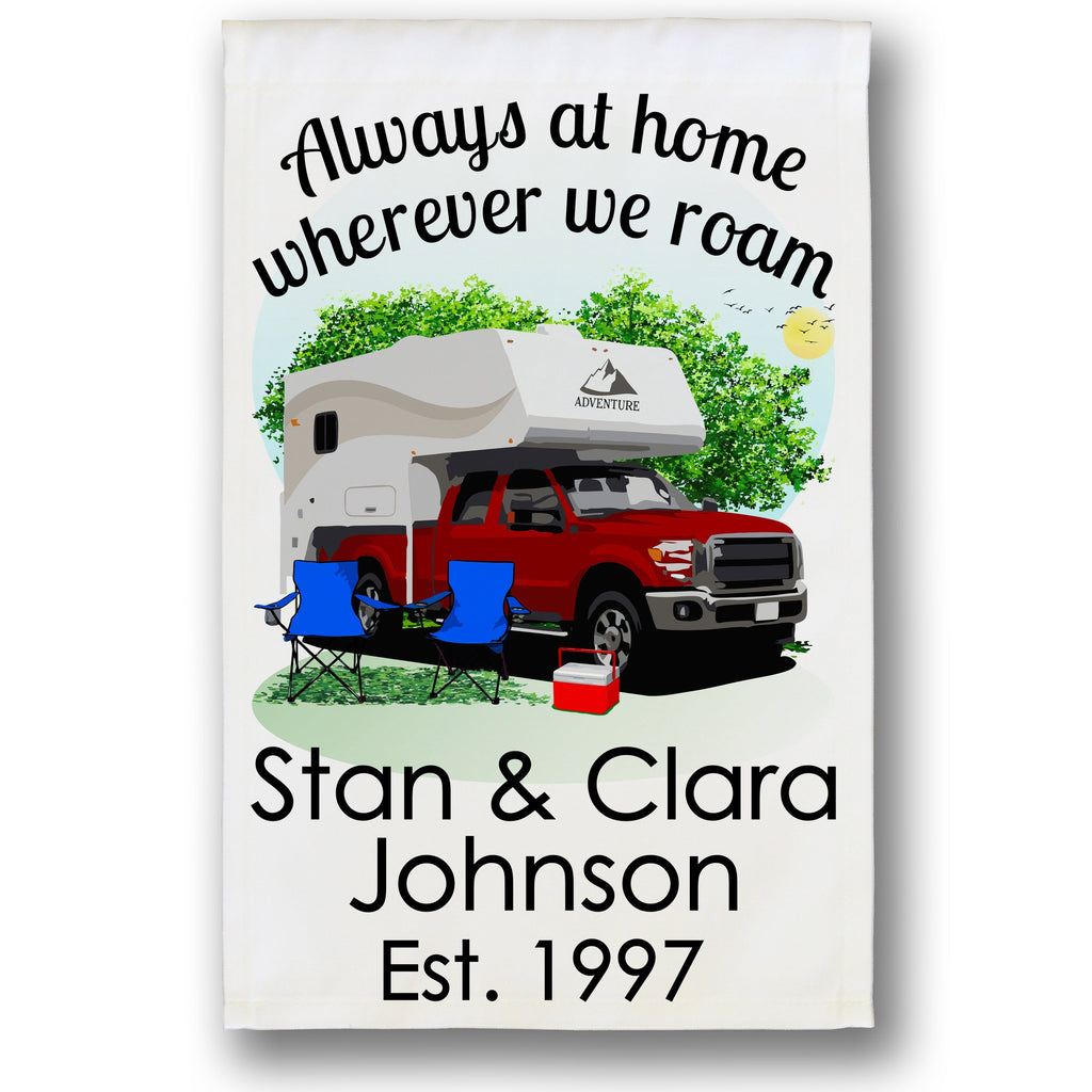 Always at Home Wherever We Roam Personalized Camping Flag With Truck and Camper