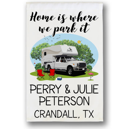 Home is Where We Park It Personalized Camping Flag with Truck and Camper on White Fabric