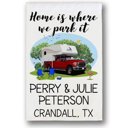 Home is Where We Park It Personalized Camping Flag with Truck and Camper on White Fabric