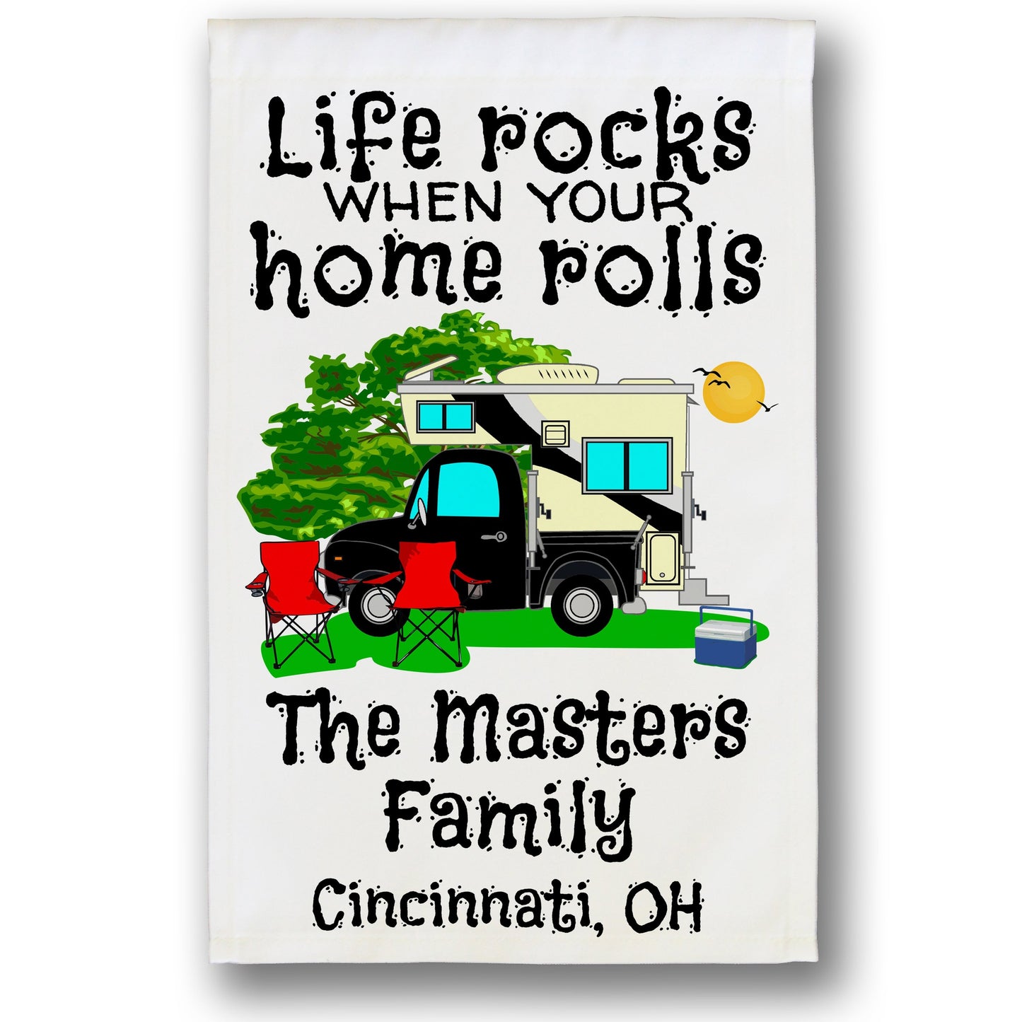 Life Rocks When Your Home Rolls Personalized Camping Flag with Truck and Camper