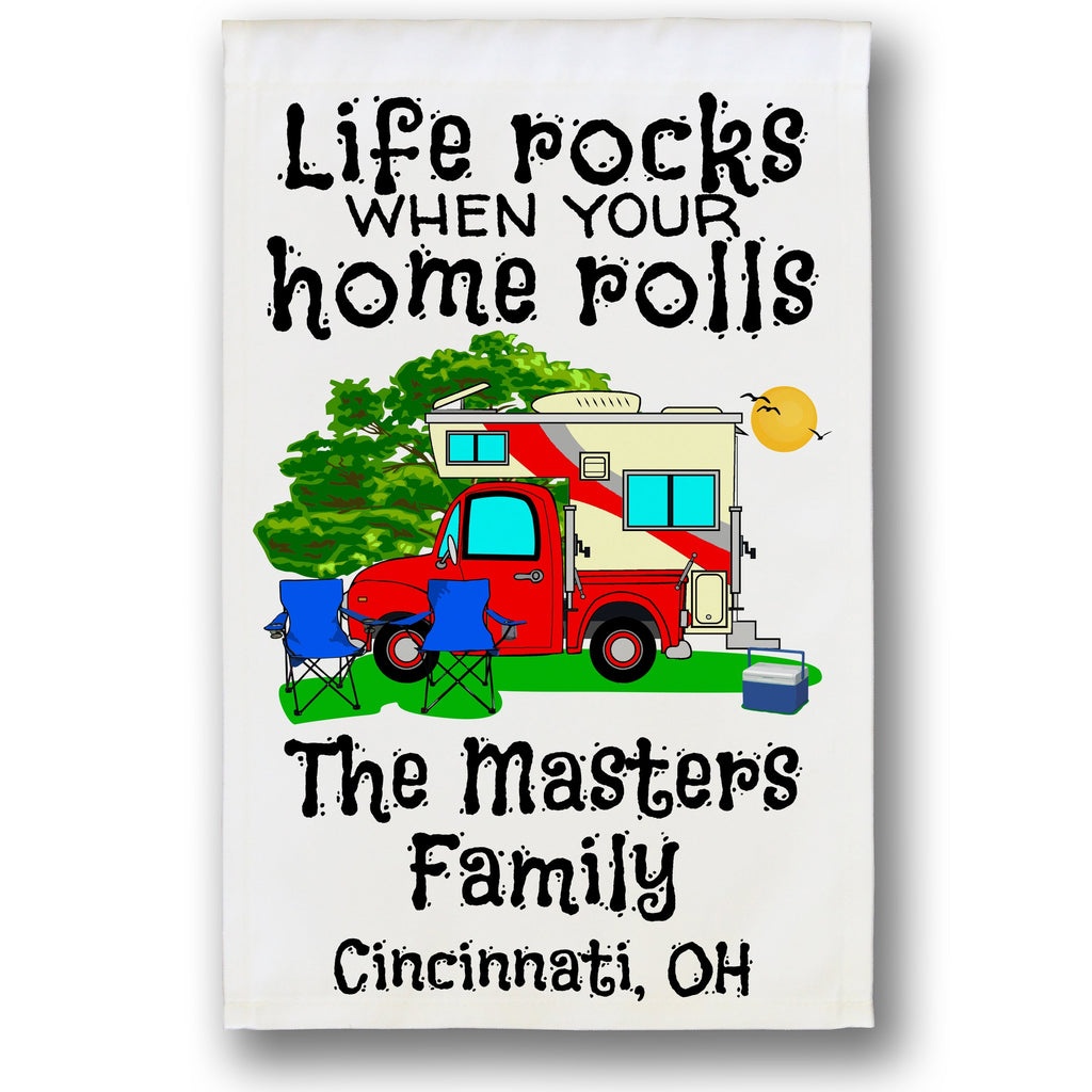 Life Rocks When Your Home Rolls Personalized Camping Flag with Truck and Camper