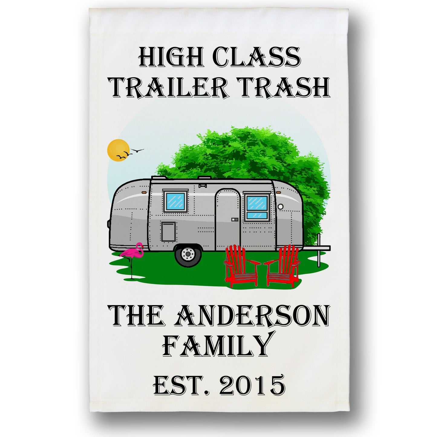 High Class Trailer Trash Personalized Camping Flag With Airstream Trailer