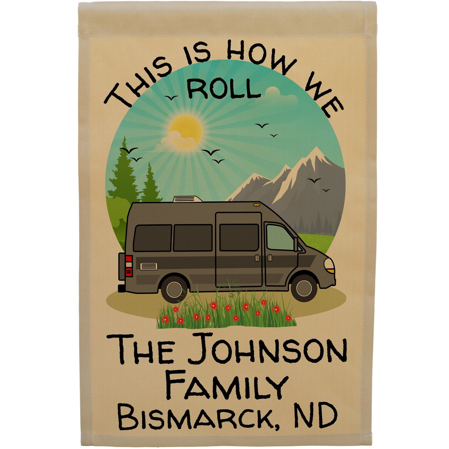 This is How We Roll Personalized Class B Motorhome Campsite Flag